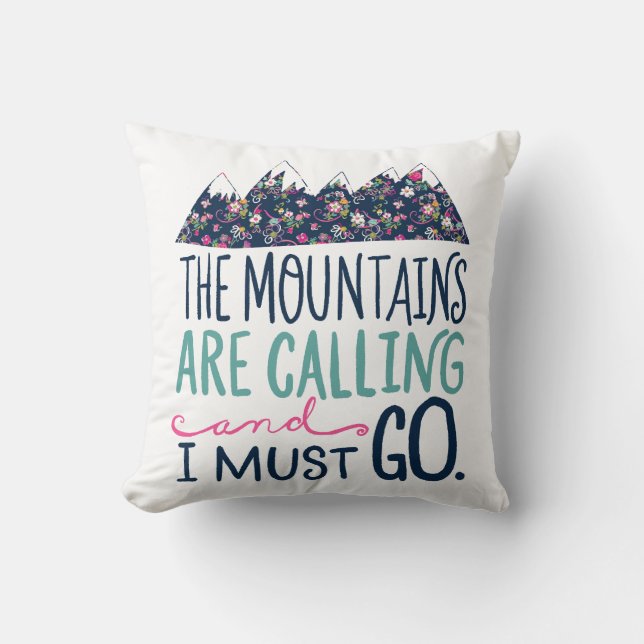 Las montañas están llamando y debo ir almohada (Anverso)