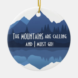 Las montañas llaman... ornamento