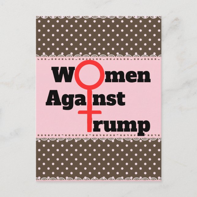 Las mujeres contra la postal de Trump (Anverso)