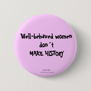 Las mujeres de buen comportamiento no hacen botón