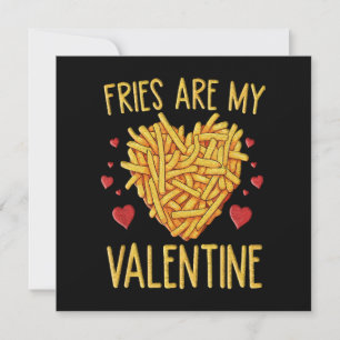 Las Papas Fritas Son Mi San Valentín