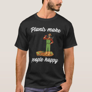 Las plantas alegran a la gente con la camiseta