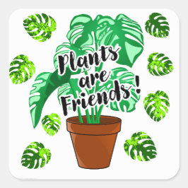 Las plantas son amigos pegatinas de la Monstera Pr