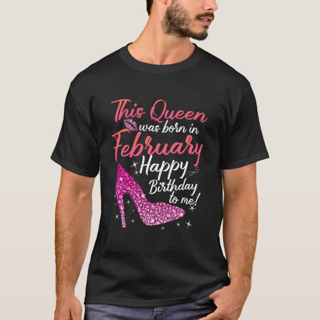 Las Reinas Nacen En La Camisa De Cumpleaños De Feb (Anverso)