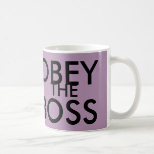 Las tazas de café divertidas de Boss, OBEDECEN
