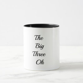 Las Tres Grandes Oh - Felices 30 Tazas