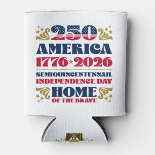 Latas Enfriador del aniversario 250 de América Hogar de 