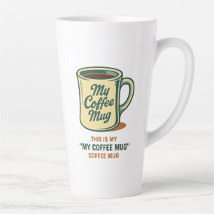 Latte Diseño de humor de taza de café retro