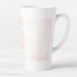 Latte Taza de café con cita del Día de la Madre