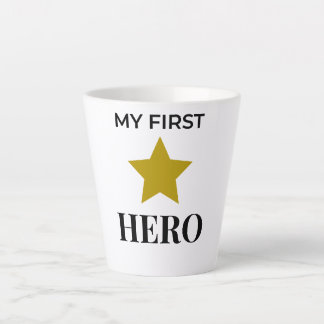Latte Taza de café Mi Primer Héroe: regalo significativo