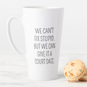 Latte Taza de café para abogado divertida, No se puede a