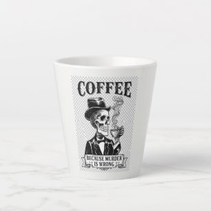 Latte Taza divertida de esqueleto: Café porque el asesin