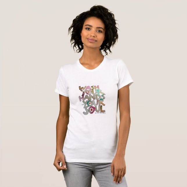 Lávate las manos y la camiseta de tus mujeres Soul (Anverso completo)