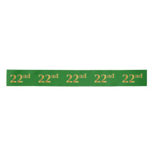 Lazo De Raso Faux/Imitation Gold "22nd" Event Number (Verde)