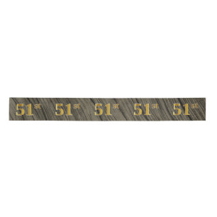 Lazo De Raso Faux/Imitation Gold "51st" Event Number (Rustic)