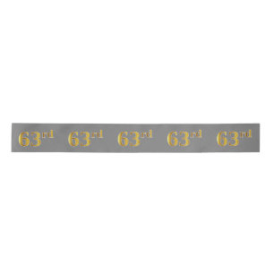 Lazo De Raso Faux/Imitation Gold "63rd" Event Number (Gris)