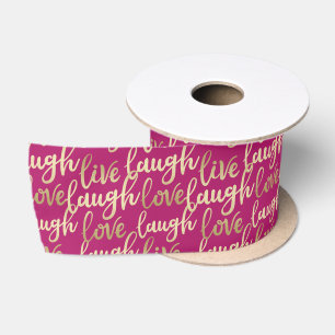 Lazo De Raso Live Lauder Love Faux Gold Lettering Magenta