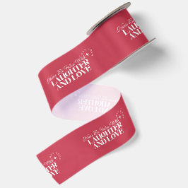 Lazo De Raso Que Su Hogar Esté Lleno De Risa & Amor, Rosa