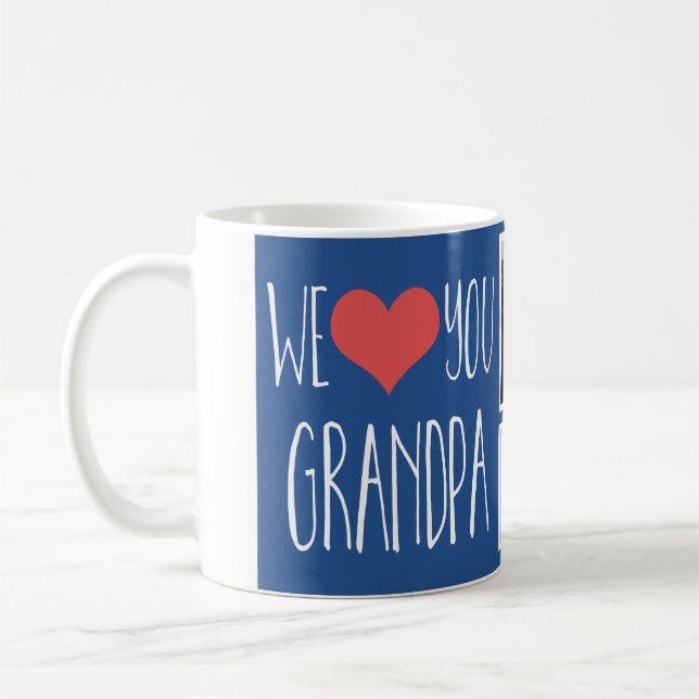Le amamos taza multi de la foto del abuelo (Izquierda)