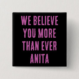 LE CREEMOS MÁS QUE NUNCA ANITA, botón