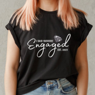 Le Dije Camiseta De Compromiso De YASSSSS Para Ell