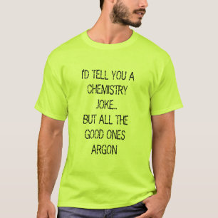 Le diría una camisa del chiste de la química