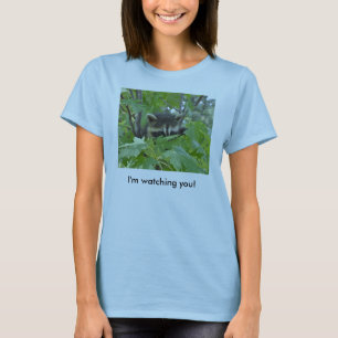 Le estoy mirando - camiseta
