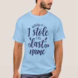 “Le Robé Su Apellido” Camiseta de Novia