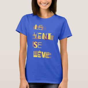 Le Vent Se Leve, camiseta francesa