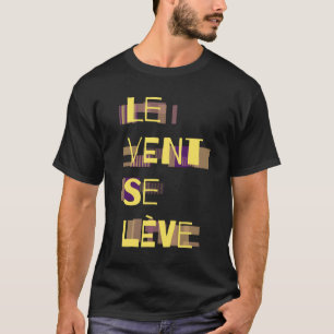 Le Vent Se Leve, camiseta francesa