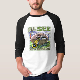 ¡Le veré en el end zone! Camiseta