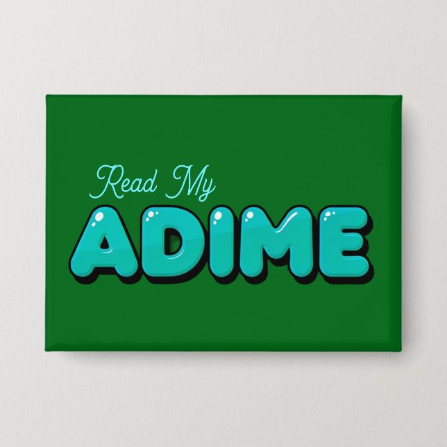 "Lee mi ADIME" Botón Verde Oscuro  (Anverso)