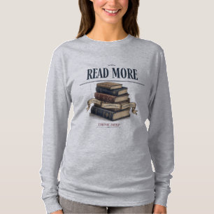 Leer Más Pensar Profundo Camiseta Manga Larga Aman