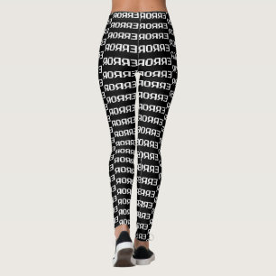 LEGGINGS Я OЯ Я Ǝ   ERROR