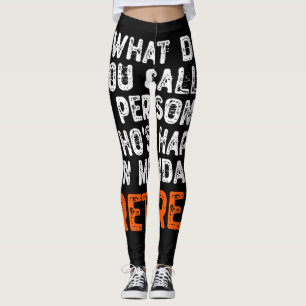 Leggings ¿Cómo llamas a una persona feliz el lunes?
