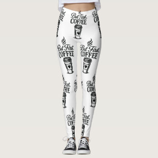 Leggings con patrón de taza de café But First Coff