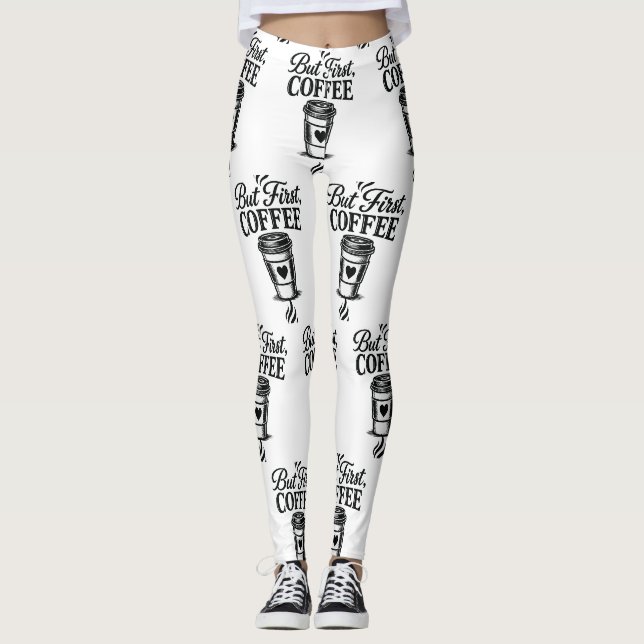 Leggings con patrón de taza de café But First Coff (Anverso)