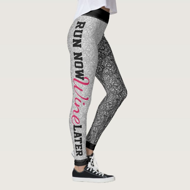 Leggings Corre Ahora, Vino Más Tarde (Derecha)