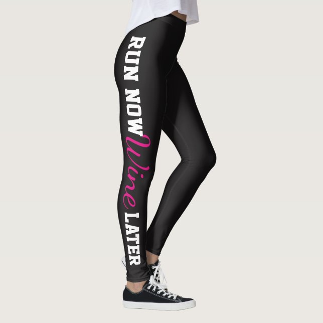 Leggings Corre Ahora, Vino Más Tarde (Derecha)