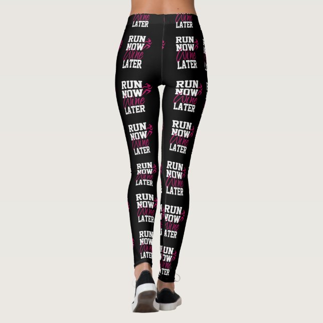 Leggings Corre Ahora Vino Más Tarde (Reverso)