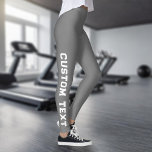 Leggings Crear su propio texto Personalizado<br><div class="desc">Cree Sus Propias Leyendas De Texto Personalizado.</div>
