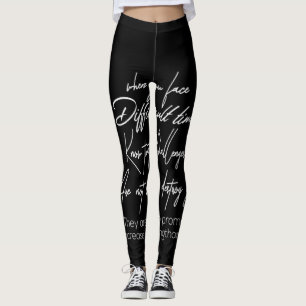 Leggings cuando te enfrentas a tiempos difíciles, conoce es