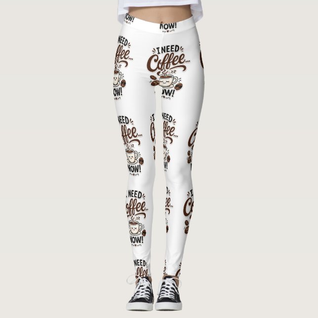Leggings Divertidos de Café Necesito Café Ahora (Anverso)