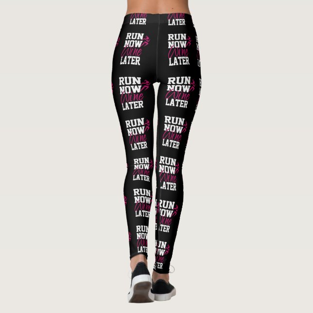 Leggings Ejecutar ahora el vino más tarde (Reverso)
