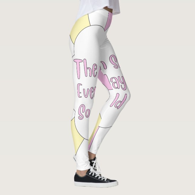Leggings El Sol Brilla Todos Los Días, Así Que Deberías 1 (Derecha)