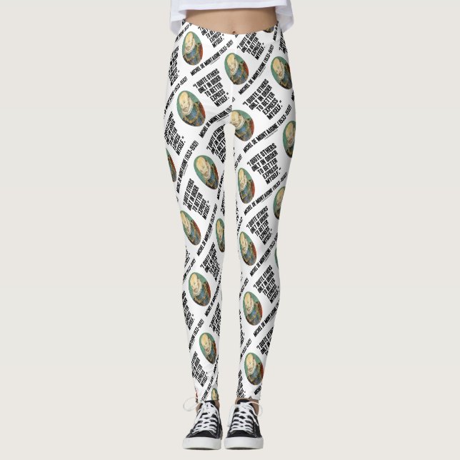 Leggings I Quote Others Better Express Myself de Montaigne (Anverso)