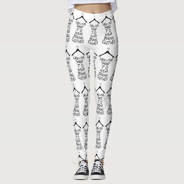 Leggings La Vida Es Demasiado Corta Para Llevar Ropa Aburri (Anverso)