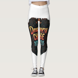 Leggings "Los soñadores cambian mundos".