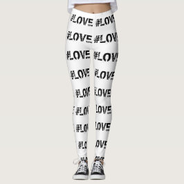 LEGGINGS #LOVE