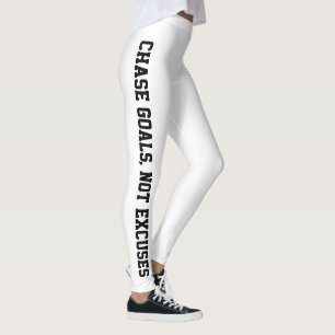 Leggings Metas de persecución, no excusas de blanco